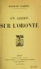 [Gutenberg 46842] • Un jardin sur l'Oronte